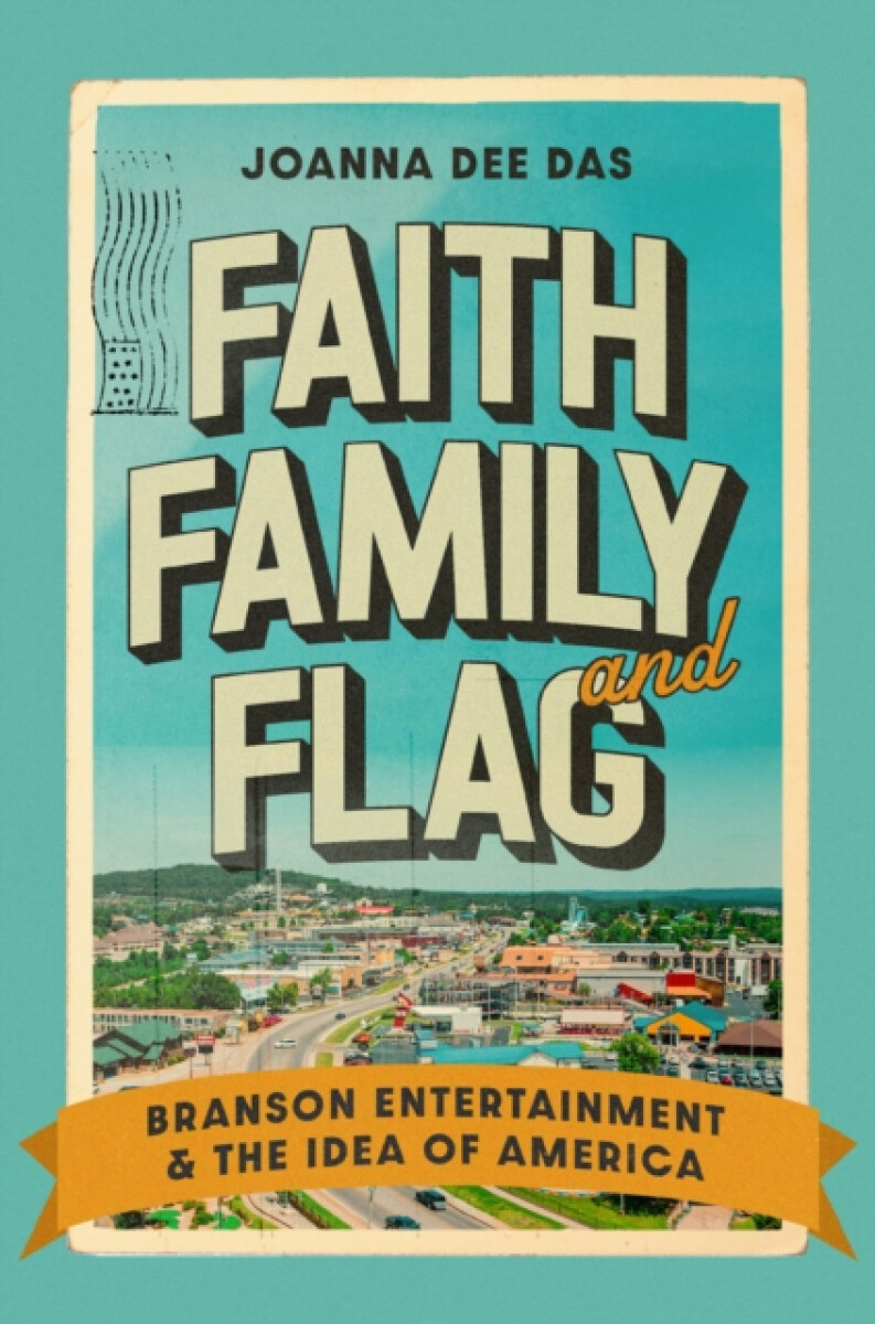 Kniha Faith, Family, and Flag