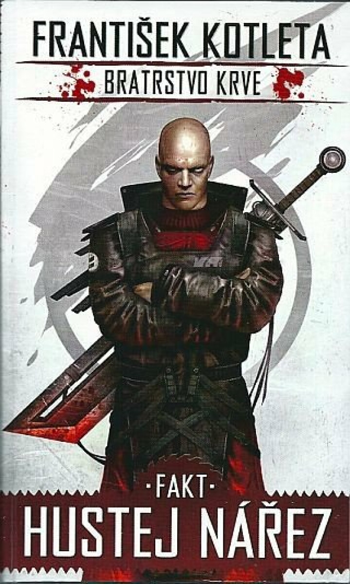Kniha Fakt hustej nářez. Bratrstvo krve 2