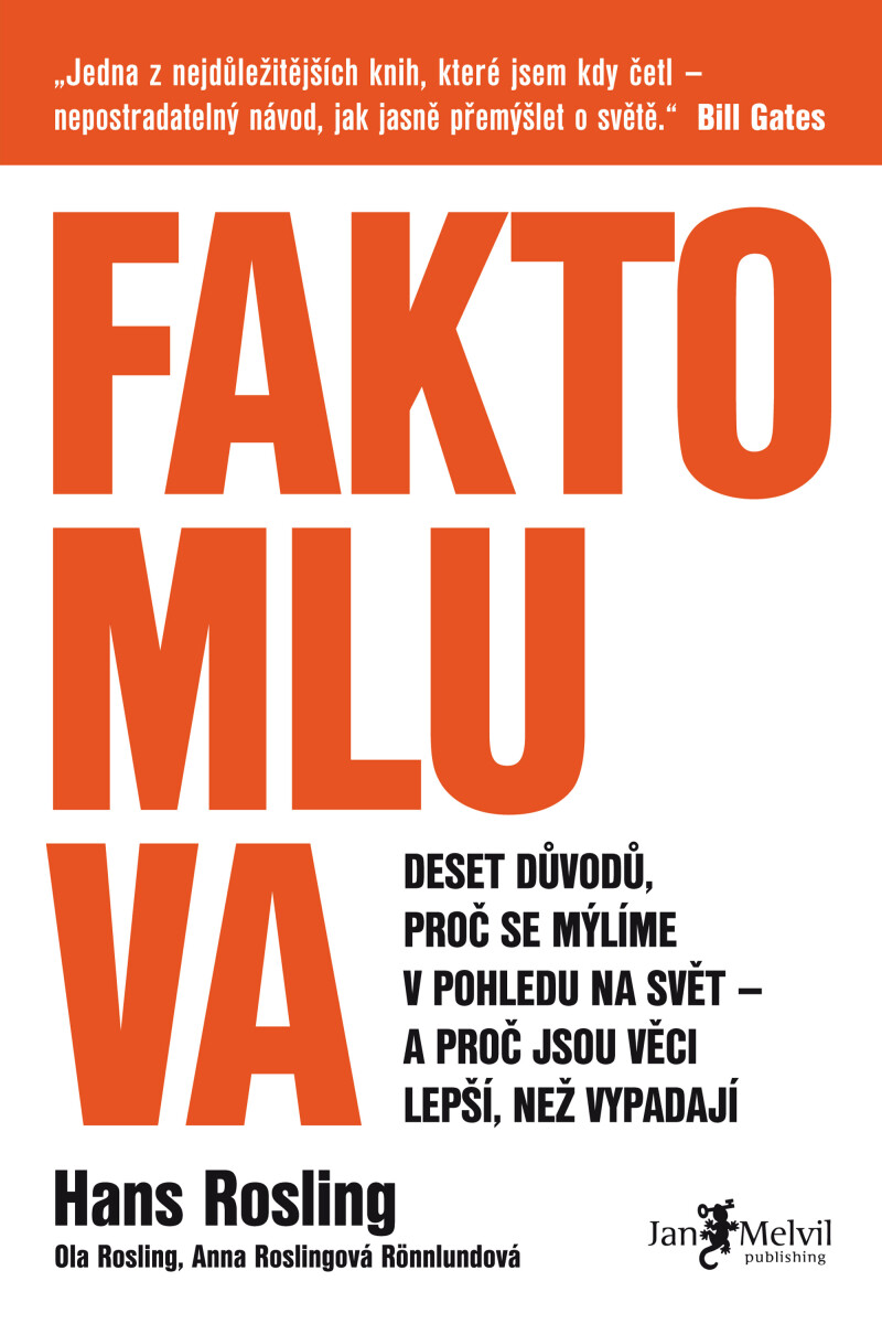 Levně Faktomluva - Hans Rosling, Anna Roslingová Rönnlundová, Ola Rosling