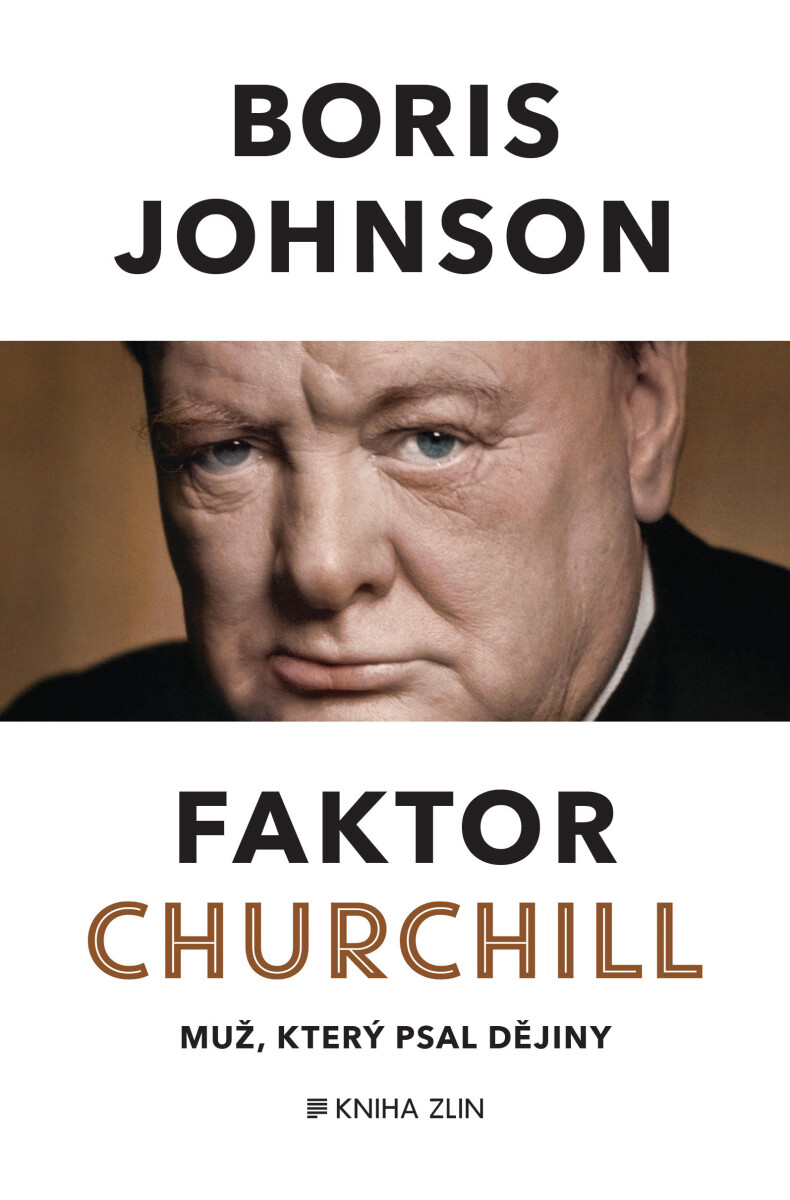 Levně Faktor Churchill - Boris Johnson