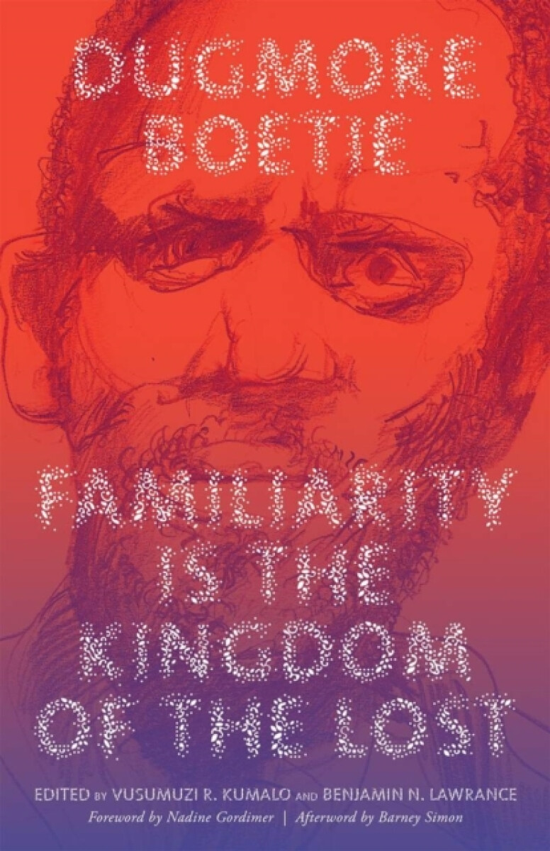 Kniha Familiarity Is the Kingdom of the Lost