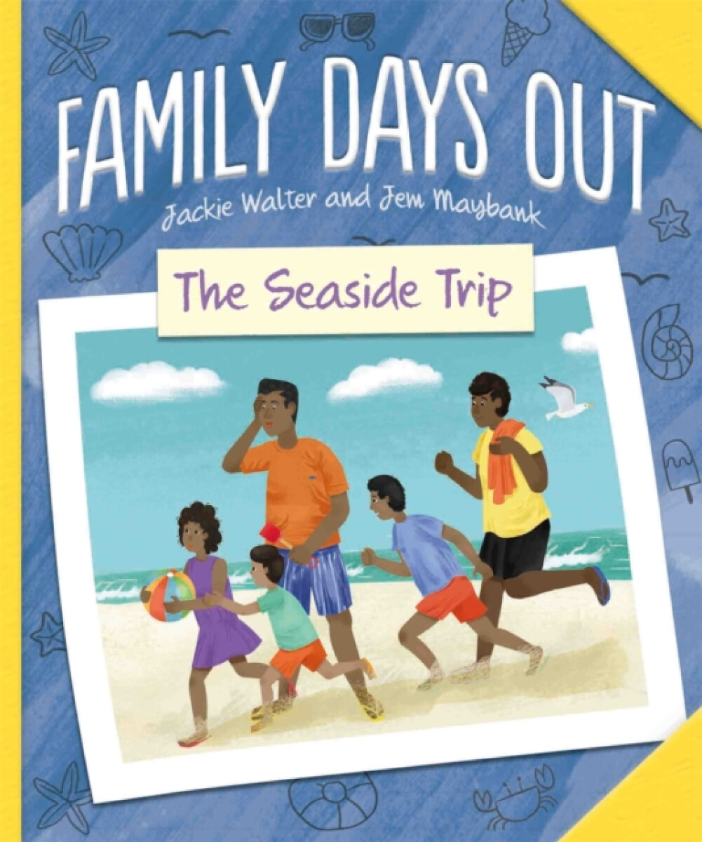 Kniha Family Days Out: The Seaside Trip