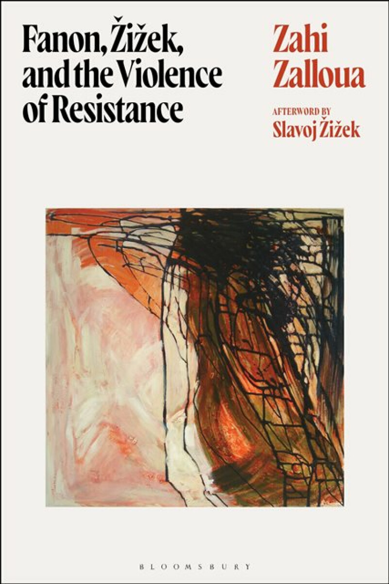 Kniha Fanon, Zizek, and the Violence of Resistance