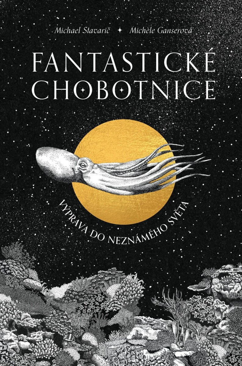 Kniha Fantastické chobotnice - Výprava do neznámeho světa