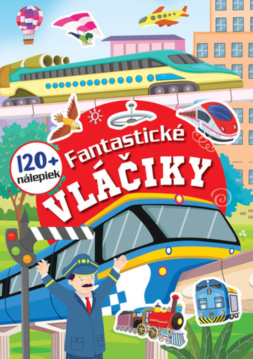 Levně Fantastické vláčiky