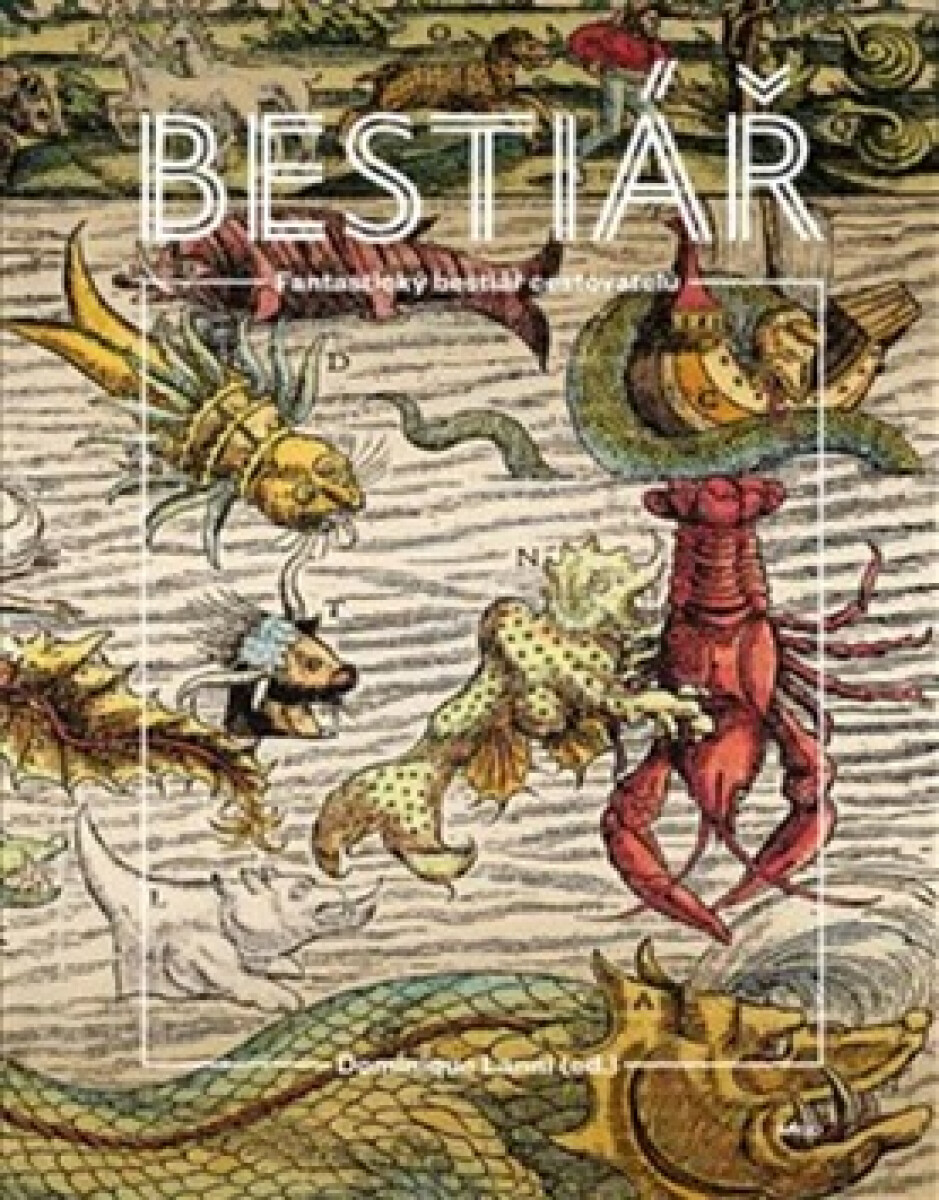 Kniha Fantastický bestiář