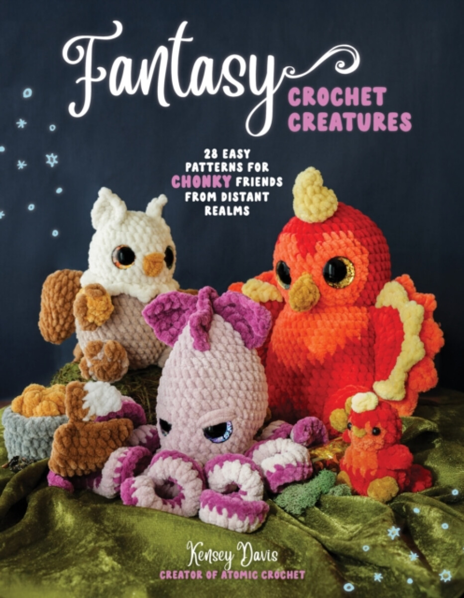 Kniha Fantasy Crochet Creatures
