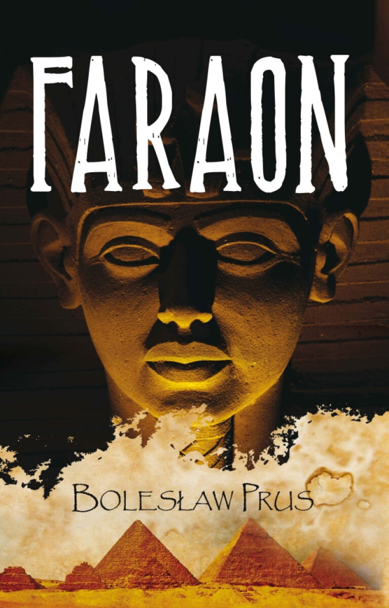 Faraon - Bolesław Prus