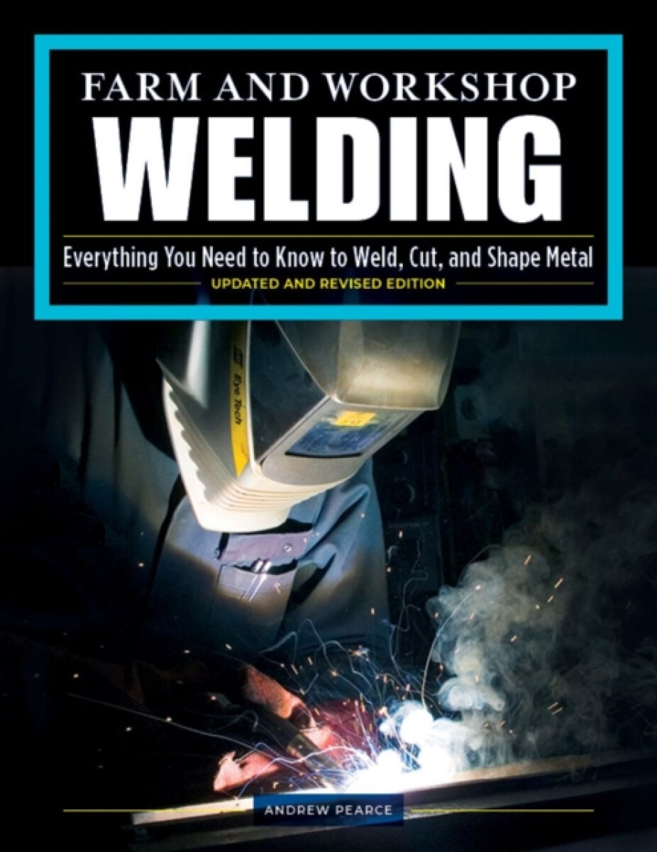 Kniha Farm and Workshop Welding, Third Revised Edition