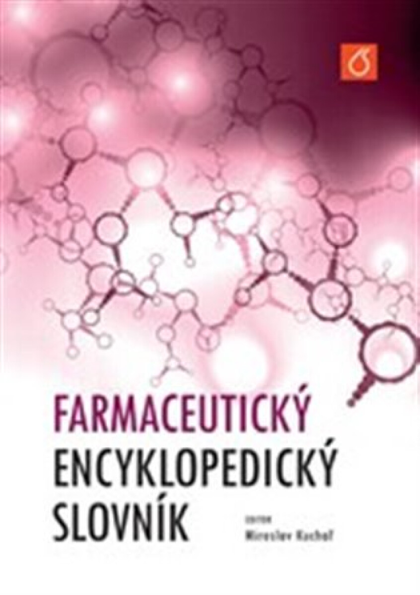 Kniha Farmaceutický encyklopedický slovník