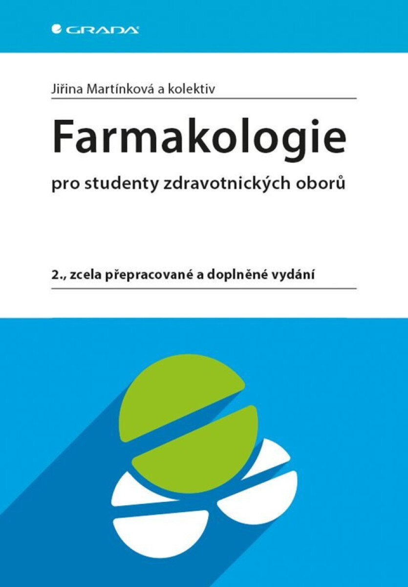 Farmakologie. 2., zcela přepracované a doplněné vydání koupíte na Knihydobrovsky.cz