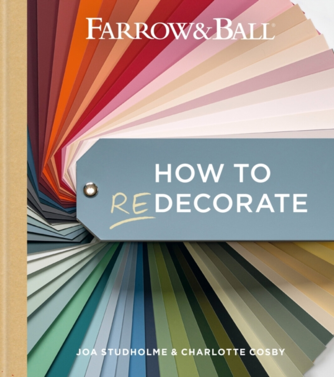 Kniha Farrow and Ball How to Redecorate