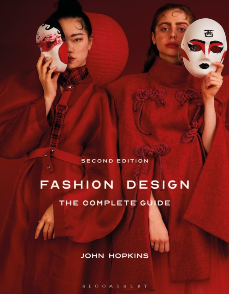 Kniha Fashion Design: The Complete Guide
