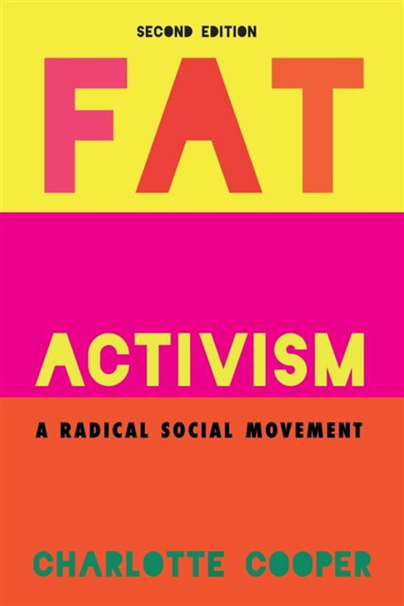 Kniha Fat Activism (Second Edition)