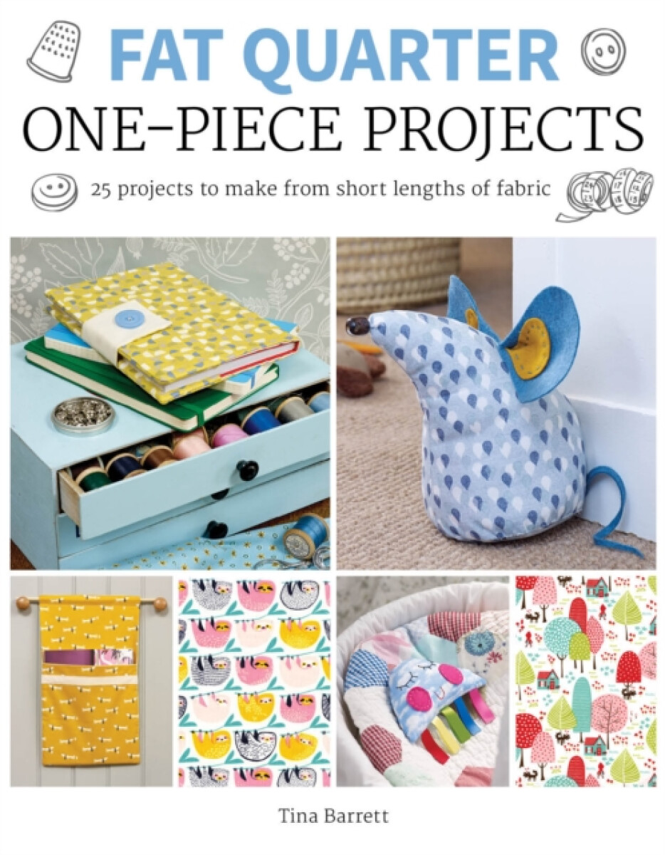 Kniha Fat Quarter: One–Piece Projects