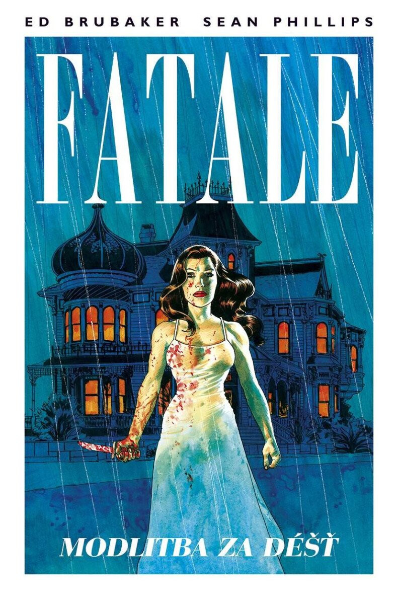 Kniha Fatale 4: Modlitba za dest