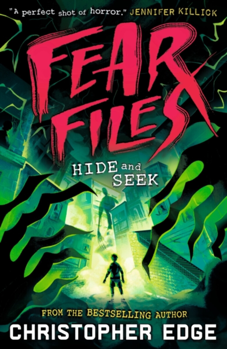 Kniha Fear Files: Hide and Seek