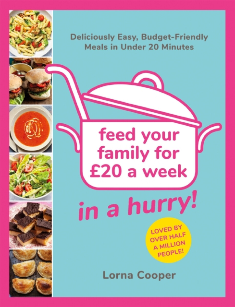 Kniha Feed Your Family For 20...In A Hurry!