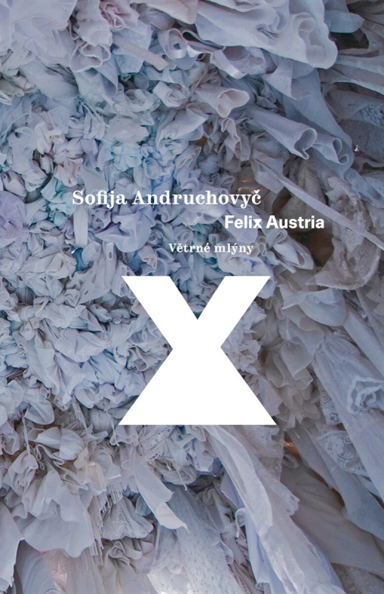 Felix Austria - Sofija Andruchovyč