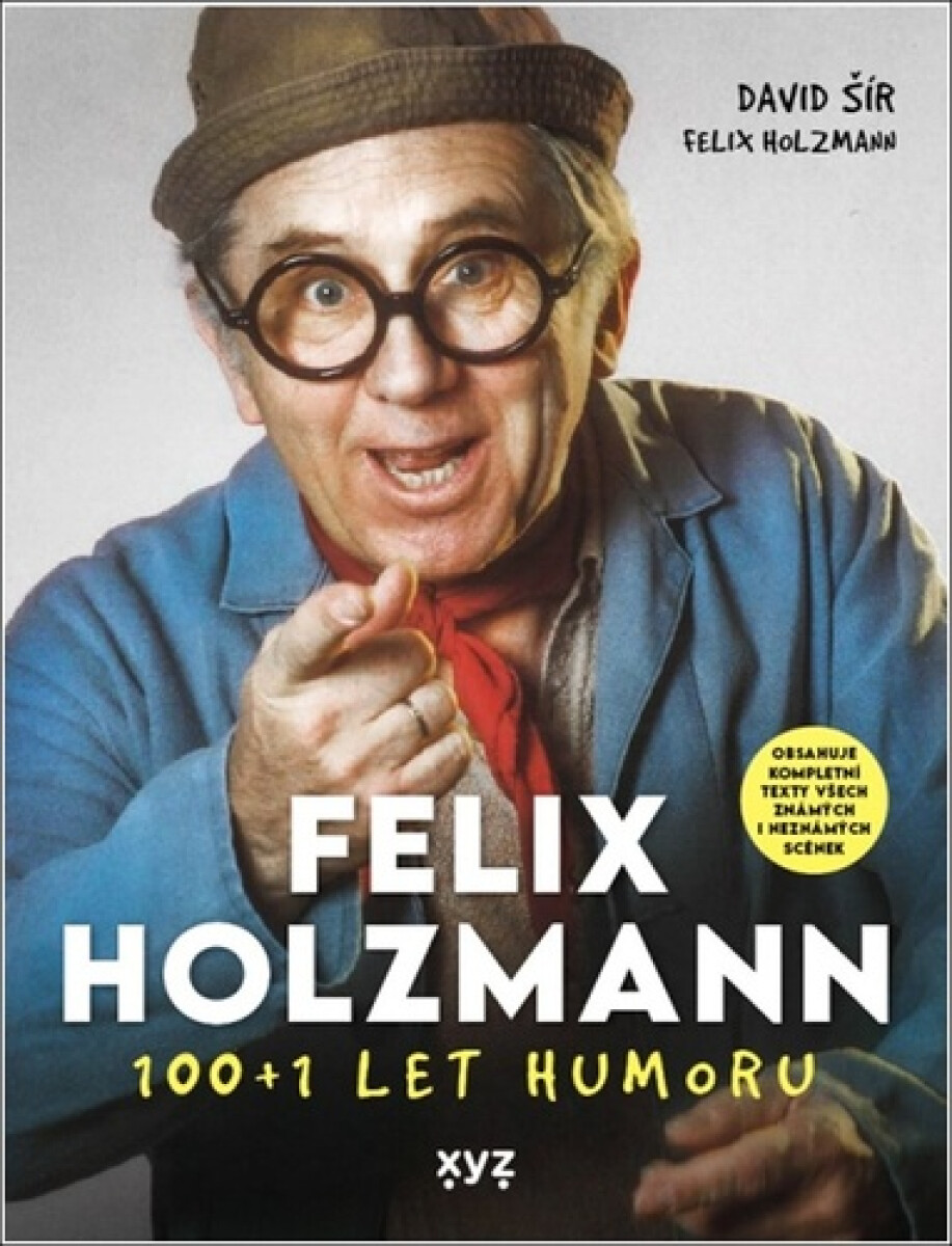 Felix Holzmann: 100+1 let humoru koupíte na Knihydobrovsky.cz