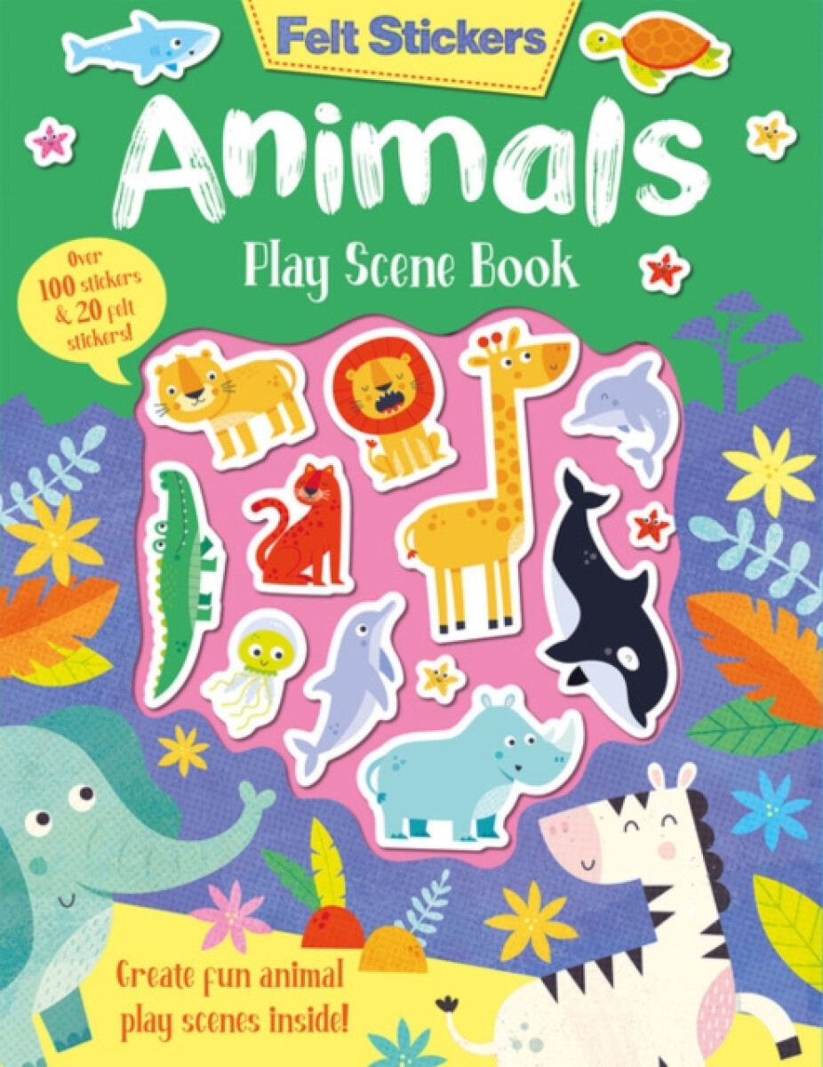 Kniha Felt Stickers Animals Play Scene Book
