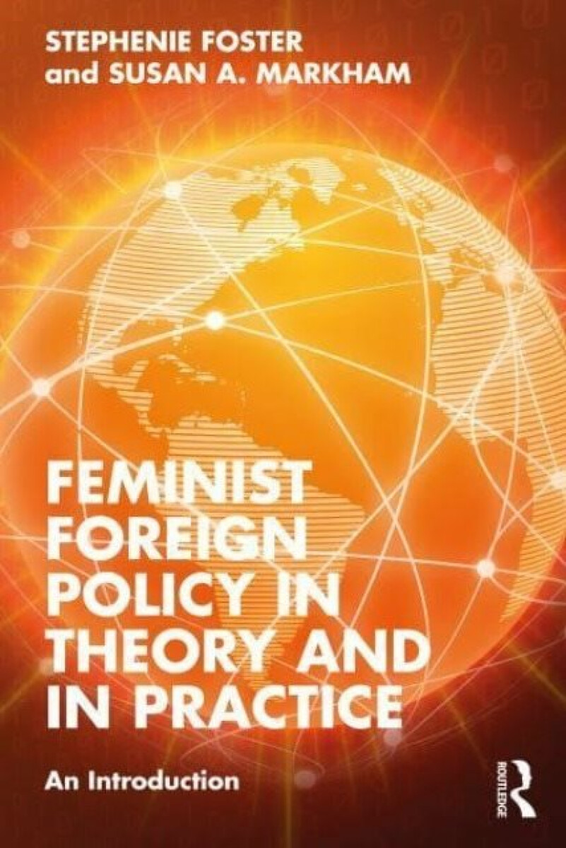 Kniha Feminist Foreign Policy in Theory and in Practice