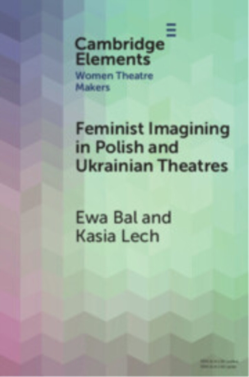 Kniha Feminist Imagining in Polish and Ukrainian Theatres