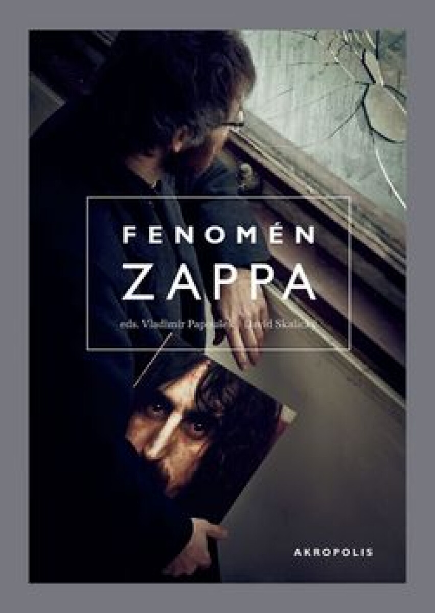 Kniha Fenomén Zappa