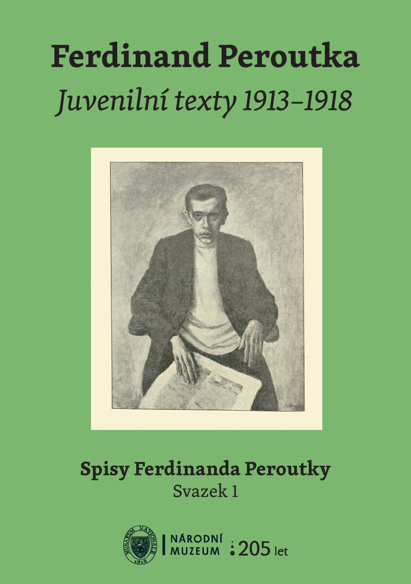 Levně Ferdinand Peroutka. Juvenilní texty 1913–1918 - Daniel Řehák