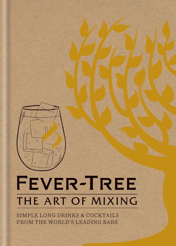 Kniha Fever Tree - The Art of Mixing