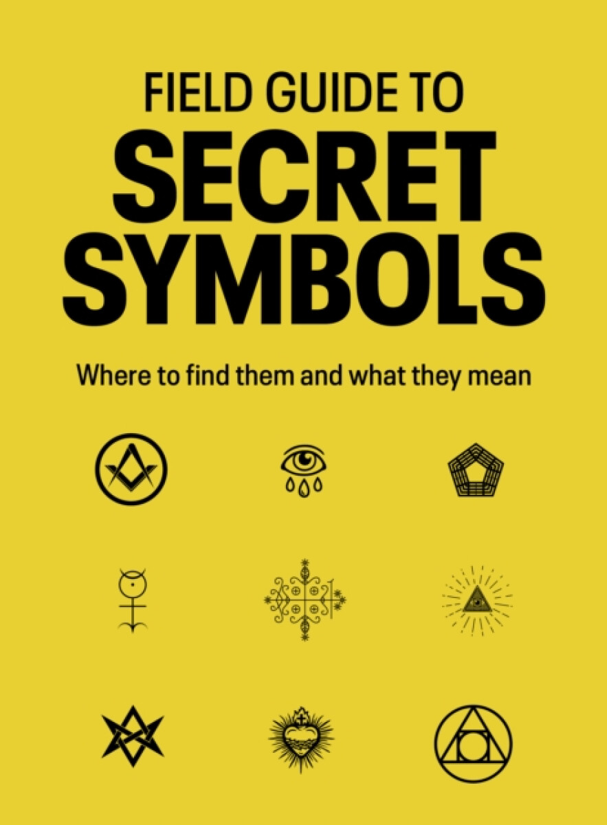 Kniha Field Guide to Secret Symbols