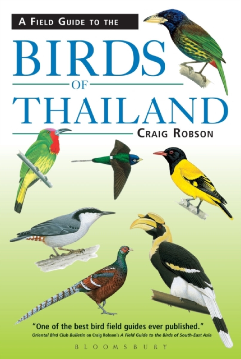 Field Guide to the Birds of Thailand - Craig Robson