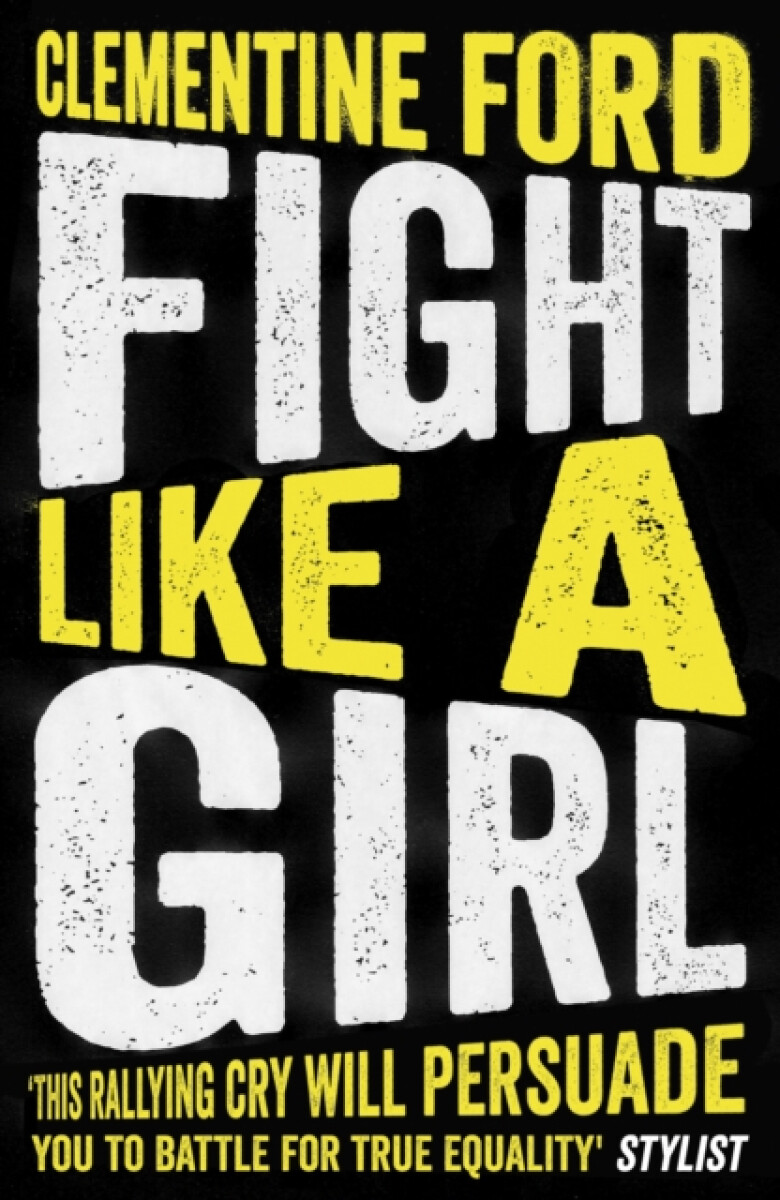 Kniha Fight Like A Girl