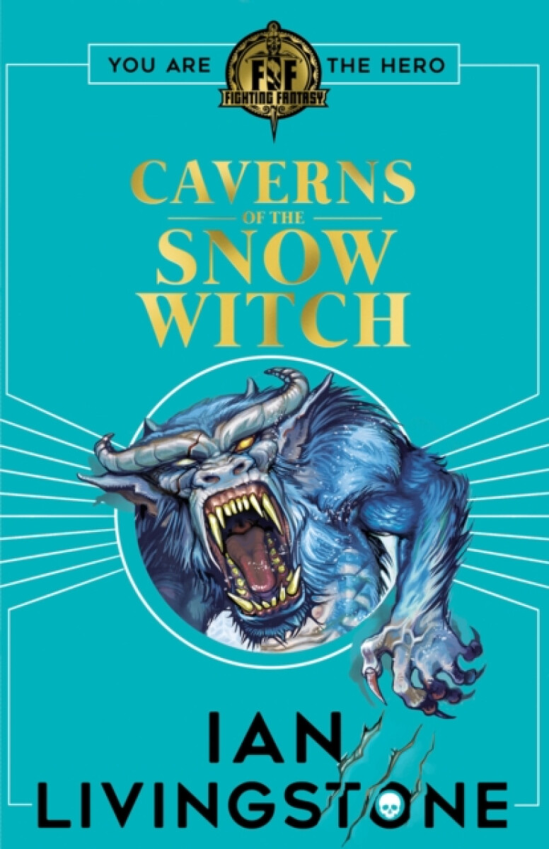 Kniha Fighting Fantasy: The Caverns of the Snow Witch