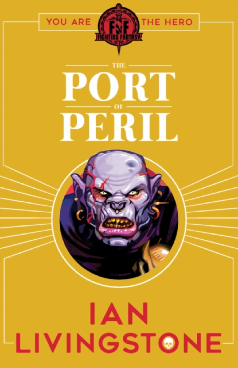 Kniha Fighting Fantasy: The Port of Peril