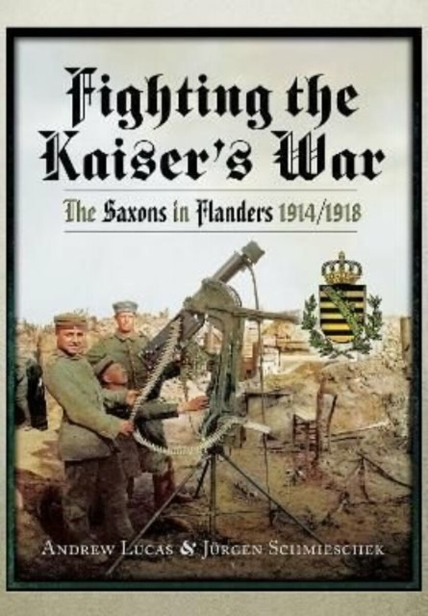 Kniha Fighting the Kaiser's War