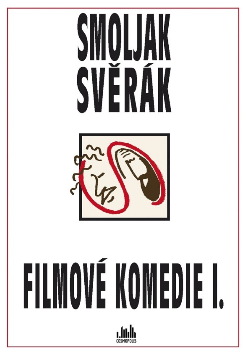 Levně Filmové komedie S+S I. - Zdeněk Svěrák, Ladislav Smoljak
