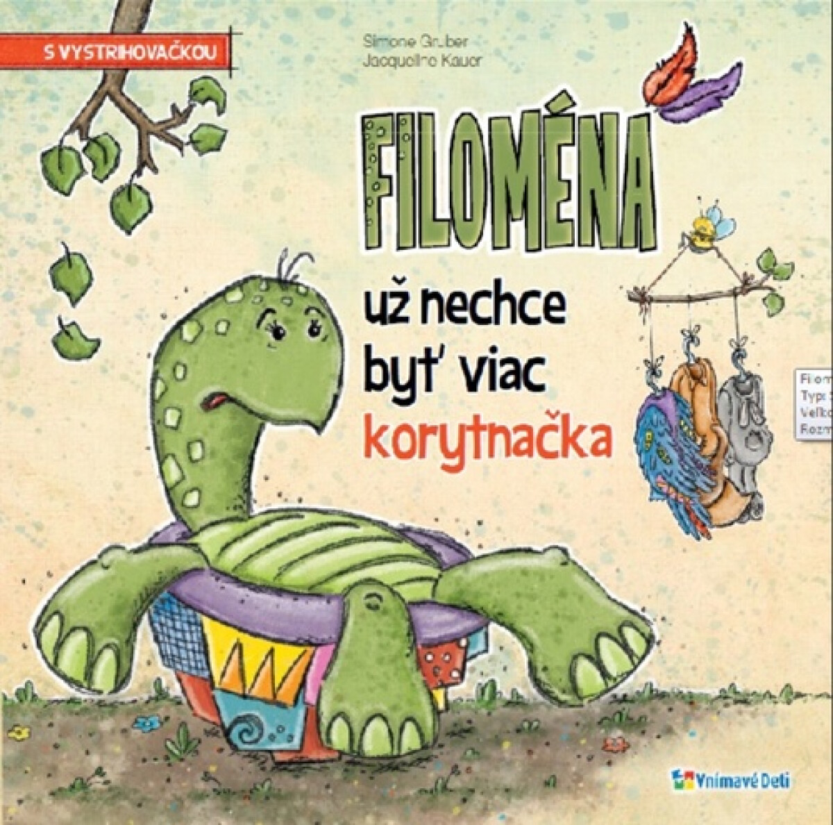 Kniha Filoména už nechce byť viac korytnačka