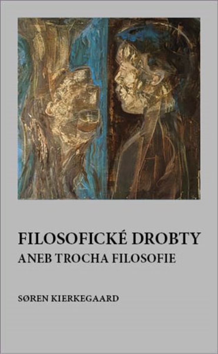 Kniha Filosofické drobty aneb trocha filosofie