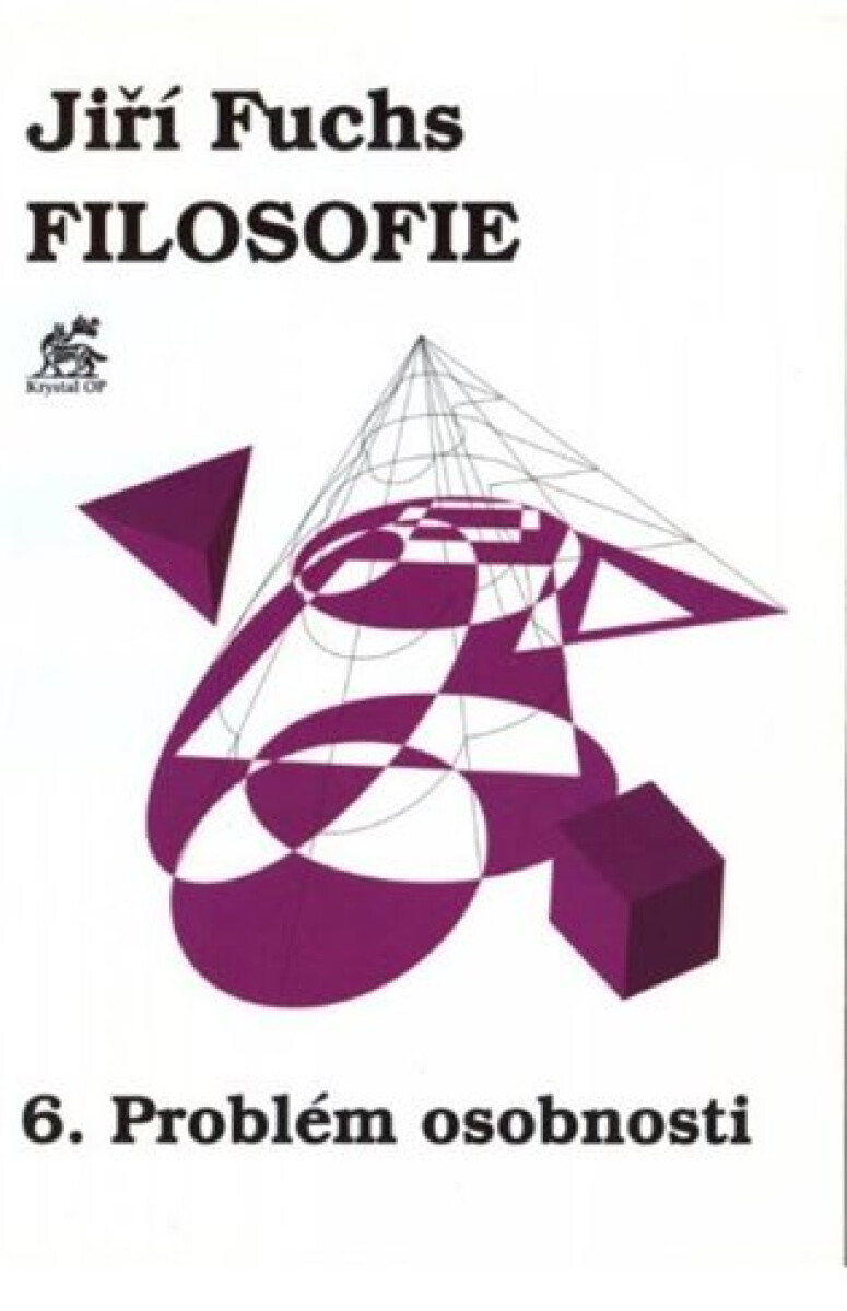 Kniha Filosofie 6. - Problém osobnosti