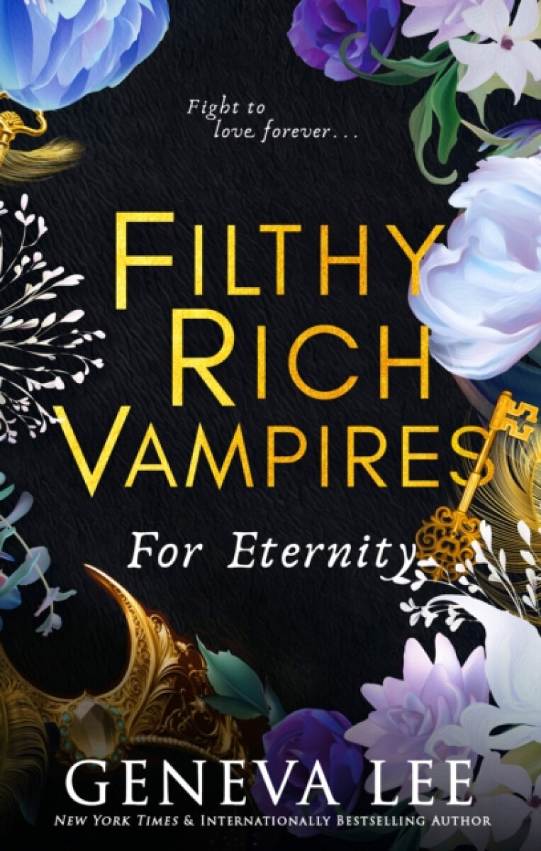 Kniha Filthy Rich Vampires 4: For Eternity
