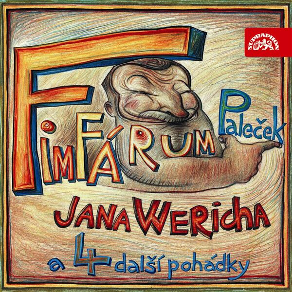 Levně Fimfárum Jana Wericha / Paleček a čtyři další pohádky / - Jan Werich - audiokniha