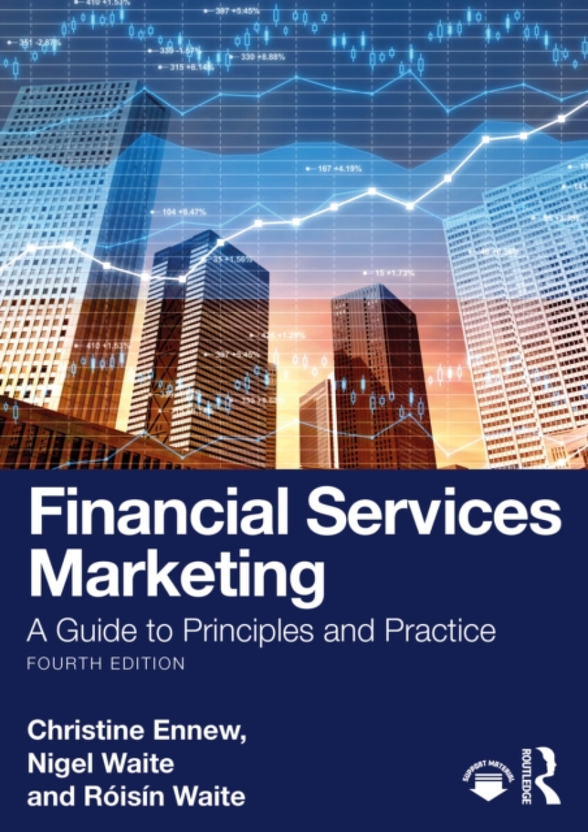 Financial Services Marketing - Roisin Waite, Nigel Waite, Christine Ennew