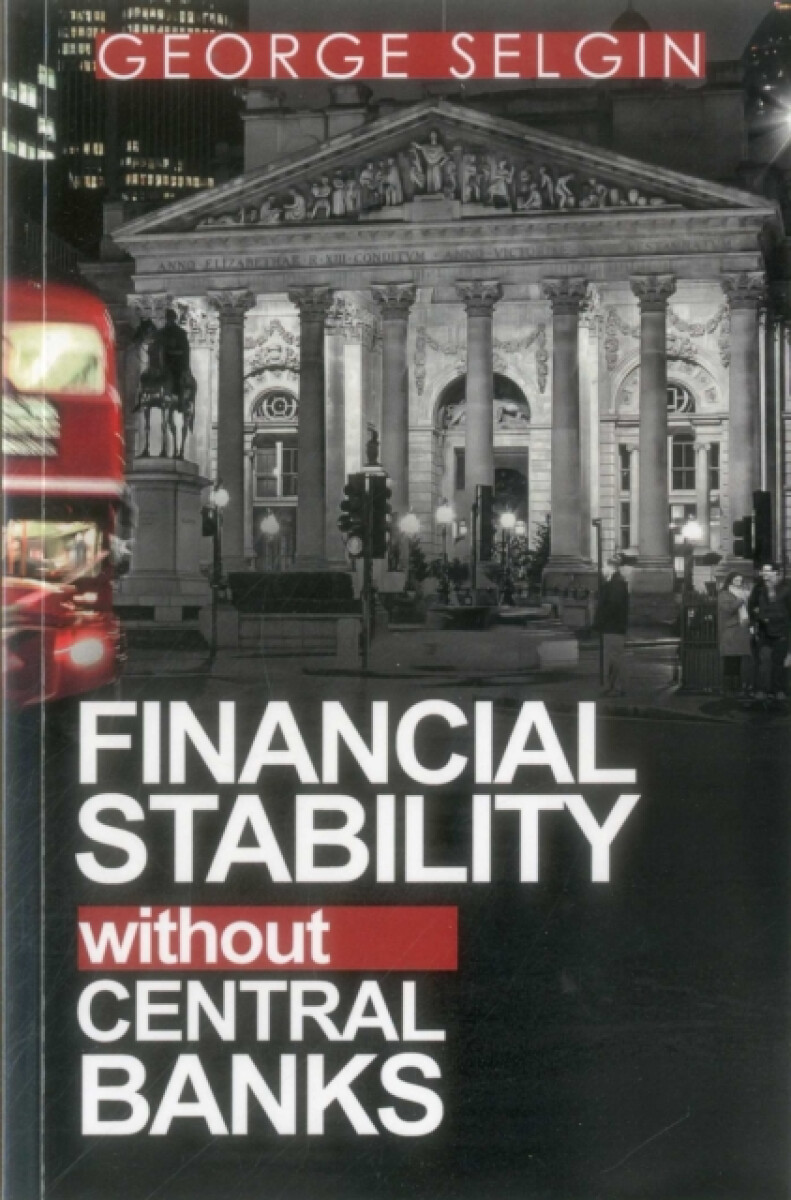 Kniha Financial Stability Without Central Banks