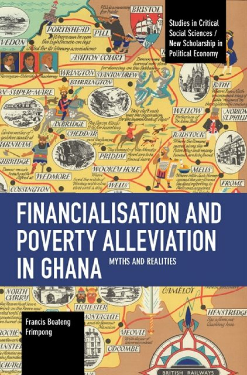Kniha Financialisation and Poverty Alleviation in Ghana