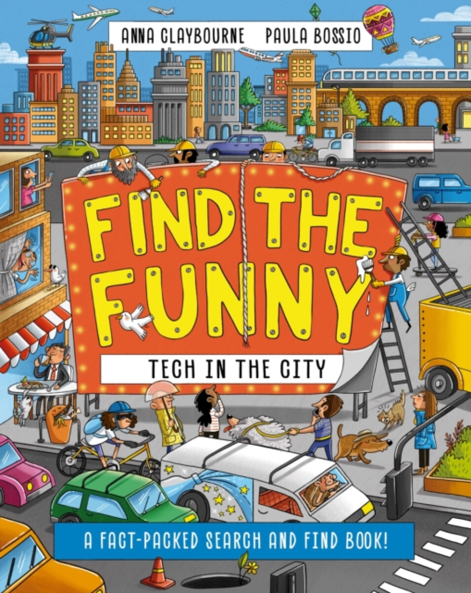 Find the Funny: Tech in the City - Anna Claybourneová