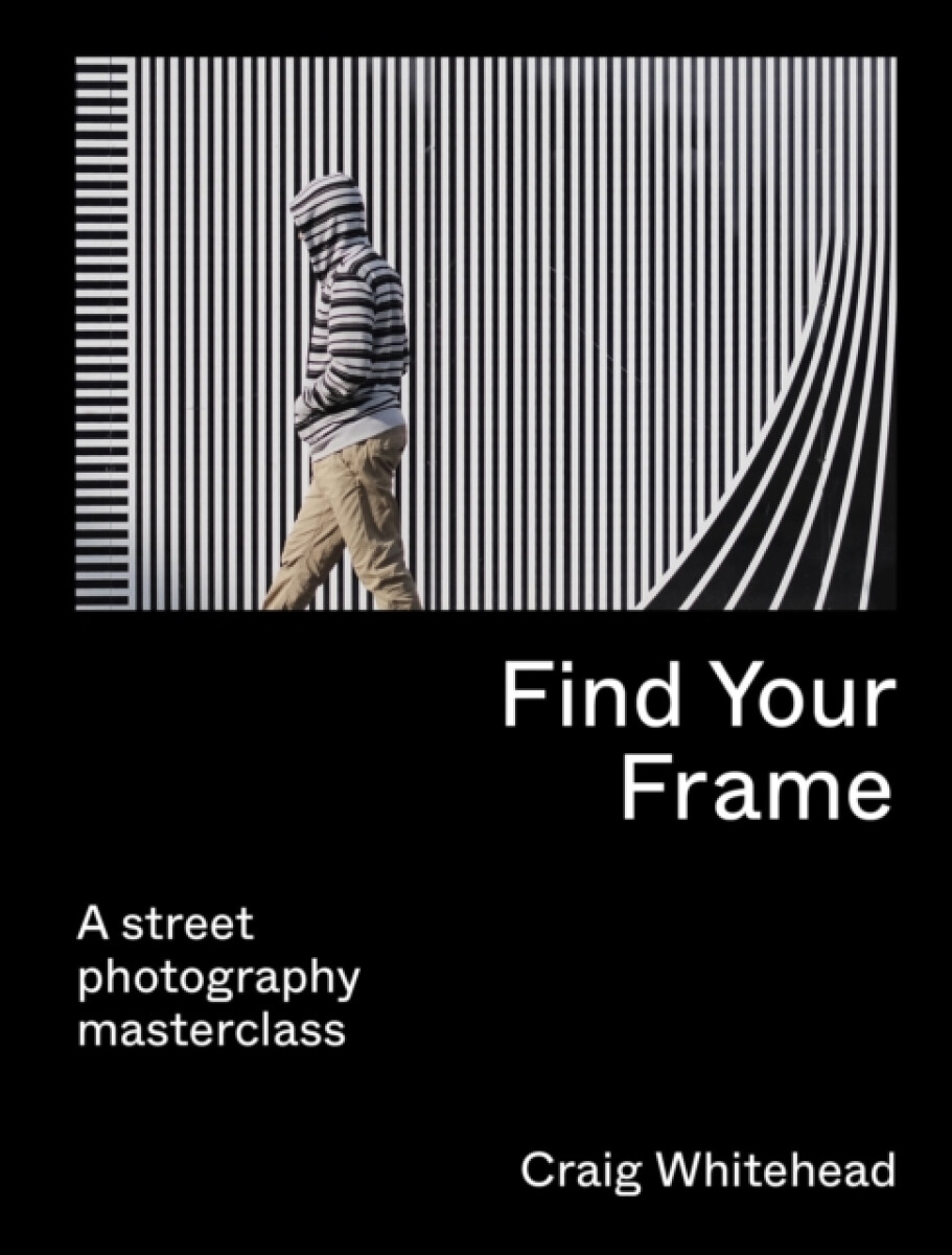 Kniha Find Your Frame