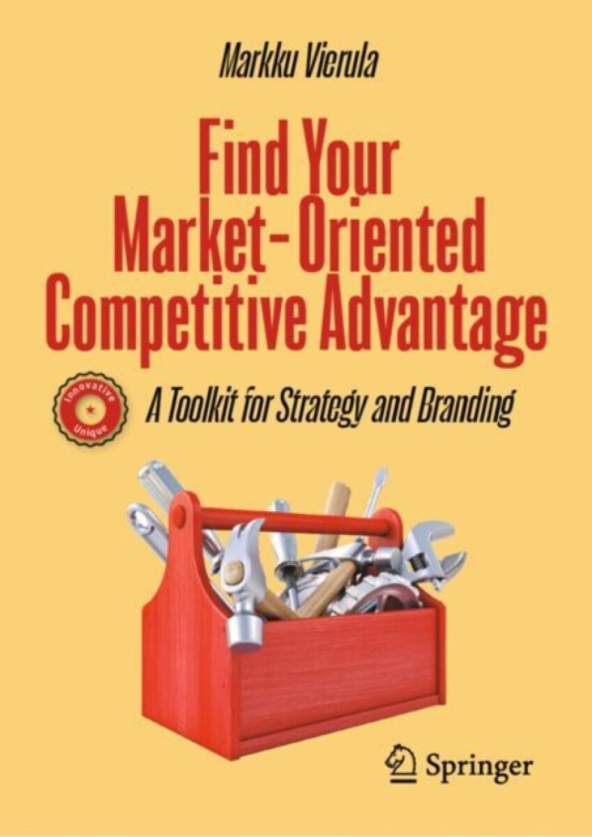 Kniha Find Your Market-Oriented Competitive Advantage