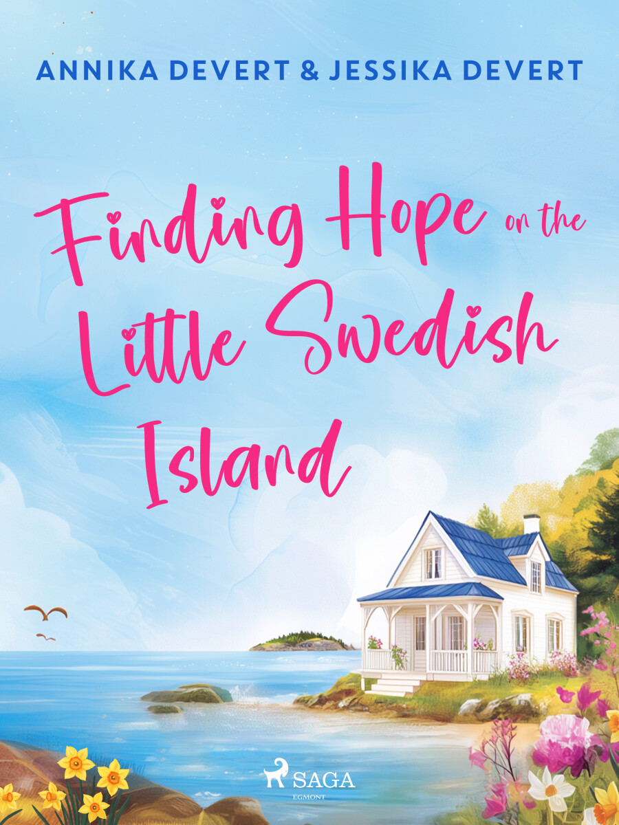Levně Finding Hope on the Little Swedish Island - Jessika Devert, Annika Devert