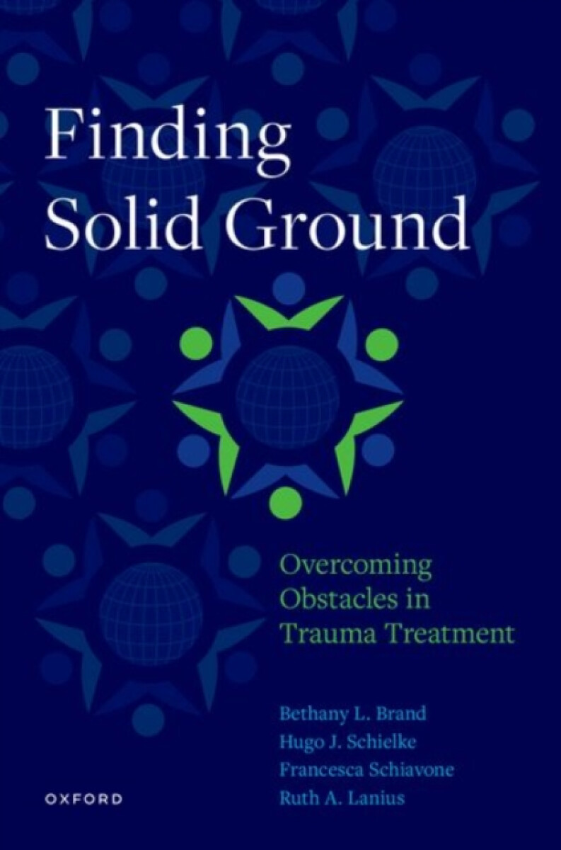Kniha Finding Solid Ground: Overcoming Obstacles in Trauma Treatment
